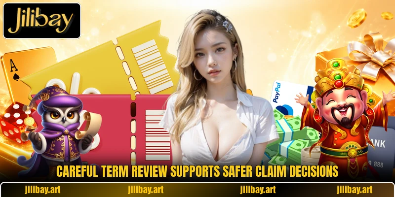 Careful term review supports safer claim decisions