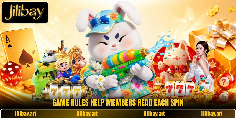 Game rules help members read each spin Game rules help members read each spin