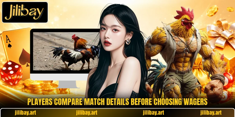 Players compare match details before choosing wagers