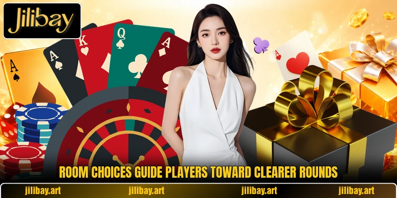 Room choices guide players toward clearer rounds
