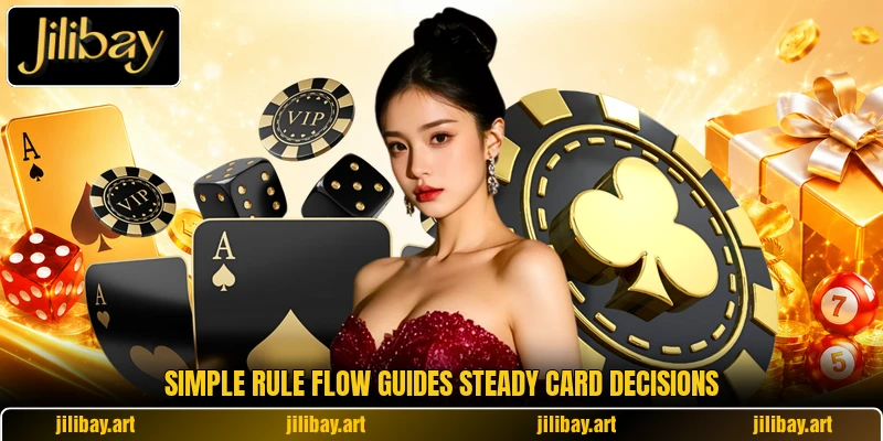 Simple rule flow guides steady card decisions